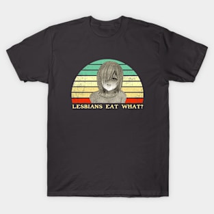 Lesbians Eat What - Lesbian Anime Pun - Retro Sunset T-Shirt